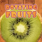 Frutas rotativas